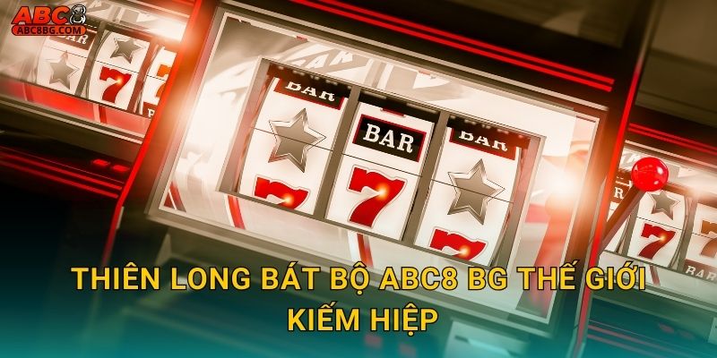 Thiên Long Bát Bộ Abc8 bg Võ Lâm Tranh Bá 2 Thiên Long Bát Bộ Abc8 bg thế giới kiếm hiệp