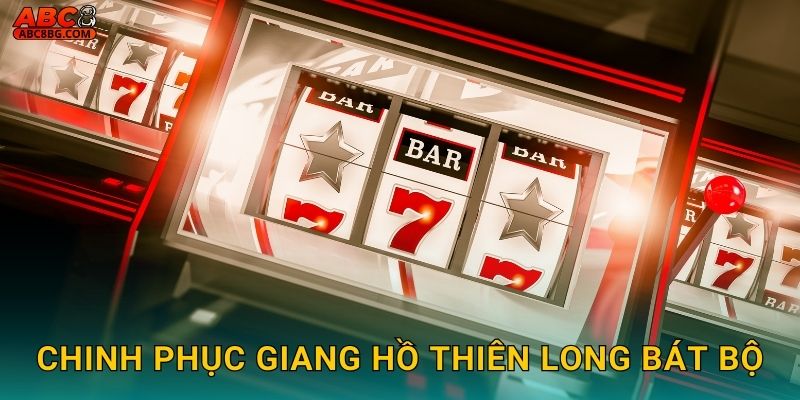 Thiên Long Bát Bộ Abc8 bg Võ Lâm Tranh Bá 3 Chinh phục giang hồ Thiên Long Bát Bộ