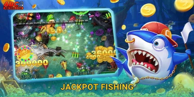 Jackpot Fishing Abc8 bg Trúng Độc Đắc Mỗi Ngày 10 Jackpot Fishing Abc8 bg Trúng Độc Đắc Mỗi Ngày