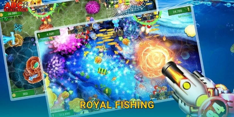 Royal Fishing Abc8 bg Trải Nghiệm Hoàng Gia Đẳng Cấp 1 Royal Fishing Abc8 bg Trải Nghiệm Hoàng Gia Đẳng Cấp